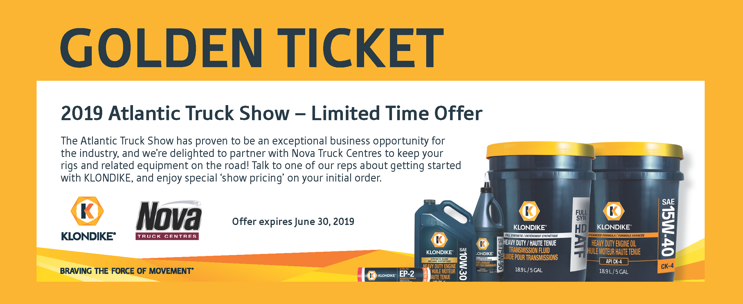 Atlantic Truck Show 2019 Klondike Lubricants Booth 524 Golden